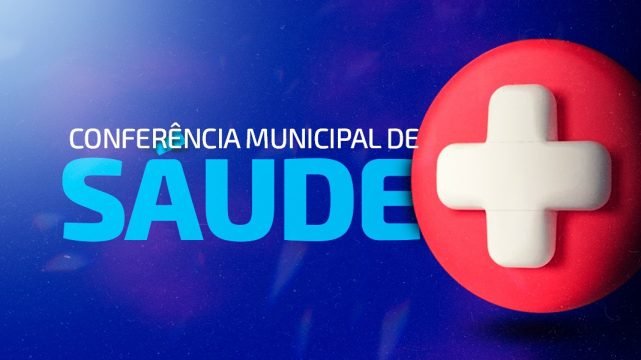 Prefeitura de Mucuri promove 7ª Conferência Municipal de Saúde, no dia 20 de junho
